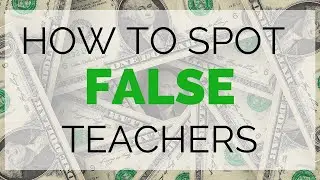 Recognize False Teachers by their view of money.