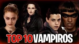 TOP 10 VAMPIROS mais PODEROSOS DA SAGA CREPÚSCULO