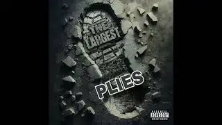 Plies - The Largest (Remix) (AUDIO)