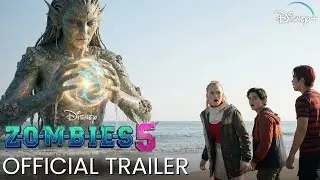 ZOMBIES 5 (2026) | OFFICIAL TRAILER &mdash; The Prophecy Awakens | Disney +