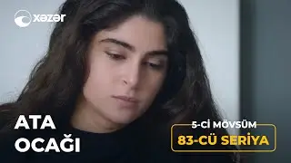 Ata Ocağı (5-ci M&ouml;vs&uuml;m 83-c&uuml; Seriya)