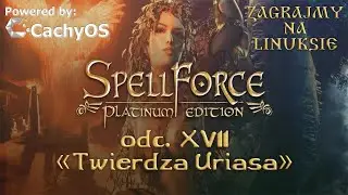 ZnL: Spellforce Zakon Świtu odc. 17 