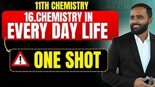 11th Chemistry|Chemistry in Everyday Life|One Shot|Pradeep Giri Sir