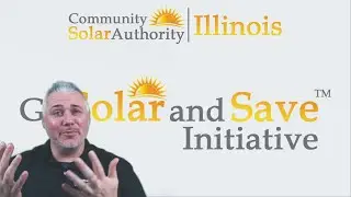 Go Solar and Save Initiative - Illinois Homeowners