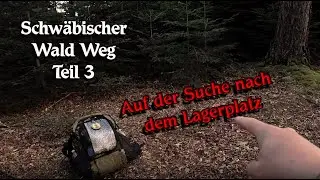 Schwäbischer Wald Weg Teil 3