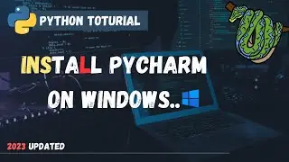 How to INSTALL Pycharm on WINDOWS 10 | 2023 Updated