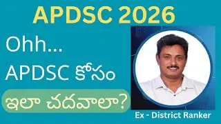 APDSC 2026 Preparation Strategy | PYQs Live Example | How to Study Smart?