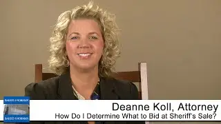 How Do I Determine What to Bid at Sheriff&rsquo;s Sale?