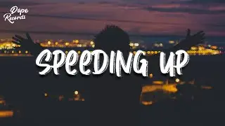 Mokita & Slenderbodies - Speeding Up (Lyrics)