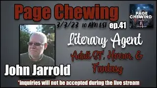 Literary Agent John Jarrold | PAGE CHEWING: TITLE SERIES Ep.42