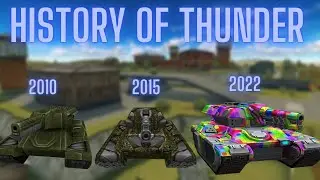 The History of Thunder! (2010-2022) - Tanki Online