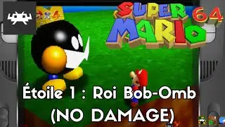Super Mario 64 100% - Introduction & &Eacute;toile 1 : Bob Omb Blaster (All Retro Achievements) #1