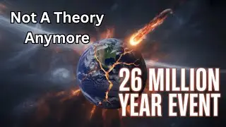 Every 26 Million Years, Earth Gets a Reset &ndash; Not a Theory