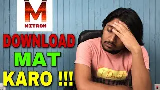 Mitron App Download Mat karna...Chu...ya Kata Ja Raha...!!!! Hindi / Urdu..