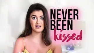 NEVER BEEN KISSED?