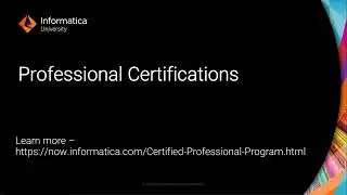 Learn more about Informatica Professional Certifications in this Deep Dive!