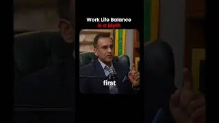 Work-life balance is a myth.