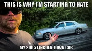 This is why I&rsquo;m starting to hate my 2005 Lincoln Town Car