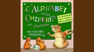 L'alphabet d'Anna (Chanson CE1)
