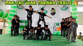PAK IND WAR TARANA 14 August School Tablo Performance 