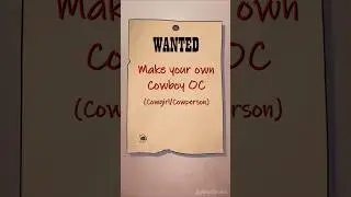 Make A Cowboy OC art challenge #challenge #artchallenge #oc #characterdesign #ocartist #ocdesign