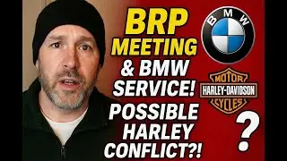BRP Meeting & BMW Service!! &bull; A Possible Conflict with Harley! | TSV_3725