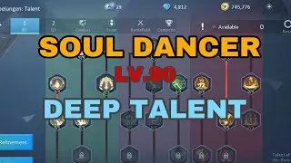 [DRAGON RAJA] Soul Dancer Lv.90 Deep Talent