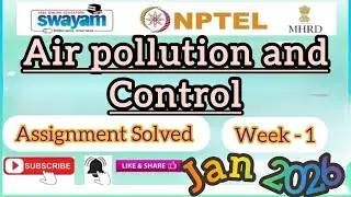 Air pollution & Control week-1 Assignment solution#nptelassignments#january2026#airpollutioncontrol