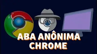 Como ABRIR ABA AN&Ocirc;NIMA no GOOGLE CHROME pelo PC &mdash; Passo a Passo 2026