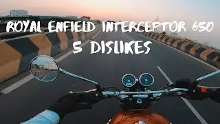 5 things I HATE about the Royal Enfield Interceptor 650 | RE Twins