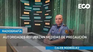 Autoridades piden evitar fuegos artificiales y seguir medidas preventivas I #Radiografía