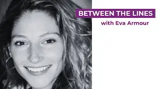 Eva Armour—Between The Lines
