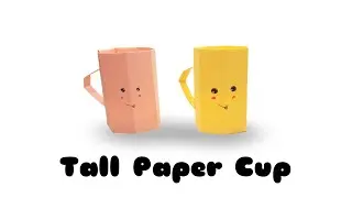 DIY TALL PAPER CUP / Paper Cup For School / Paper Craft / Easy Origami Paper Cup / Origami