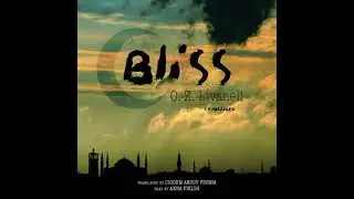 Bliss - O. Z. Livaneli