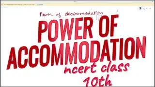 power of accommodation|ncert class 10th