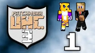 Patchwork UltraHardCore Season 3 - Episode One
