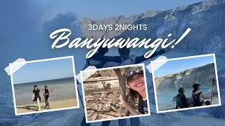 Vacation Vlog : Banyuwangi Trip (3 Days 2 Nights)