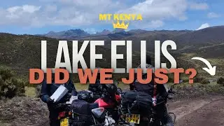 Crazy enough to Ride Our Bikes Up Mt Kenya(Lake Ellis)