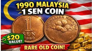 1990 Malaysia 1 Sen Coin Value 💰 | Rare Old Coin Worth $20 | Old Coin Gold Mine