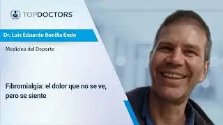 Fibromialgia: el dolor que no se ve, pero se siente