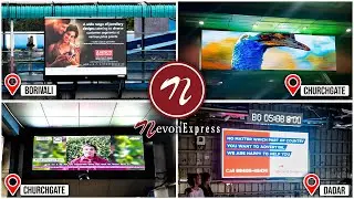DOOH Outdoor Led Display Screens Installation at Churchgate Dadar Borivali Stations | Nevon Digital