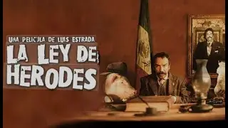 RESE&Ntilde;A de La Ley de Herodes (1999) &ndash; Corrupci&oacute;n, poder y humor negro en el M&eacute;xico del PRI 🇲🇽⚖️