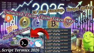 Script / Bot Auto Claim Token XRP Via Aplikasi Termux - Terbukti Membayar & Unlimited Nonstop 24 Jam