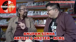 The Interview Corner | Anupam Sinha | Artist | Writer | Novelist | Raj Comics By Manoj Gupta