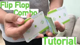 FLIP FLOP COMBO - CARDISTRY TUTORIAL