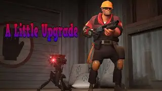 Team Fortress 2 | A Little Upgrade - An Engineer Frag Movie