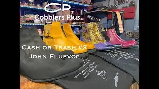 Cash or Trash #3 - John Fluevog
