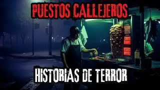 3 Horas de Historias de Terror Reales de Puestos Callejeros - Relatos de Horror
