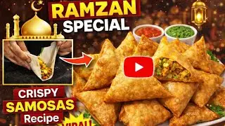 Ramzan Special Crispy Samosa Recipe | Iftar Ka Sabse Tasty Snack 😍| Easy Iftar Recipe 🔥#ramzan#iftar