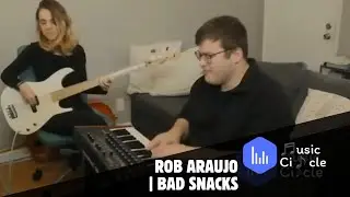 Rob Araujo | Bad Snacks